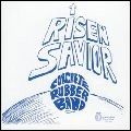 CONCRETE RUBBER BAND / コンクリート・ラバー・バンド / RISEN SAVIOR