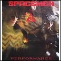 SPACEMEN 3 / スペースメン3 / PERFORMANCE