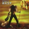V.A. (A TRIBUTE TO W.A.S.P.) / SHOCK ROCK HELLIONS A TRIBUTE TO W.A.S.P.