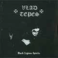 VLAD TEPES / BLACK LEGIONS SPIRITS