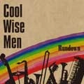 COOL WISE MAN / クール・ワイズ・マン / ランダン / RUNDOWN
