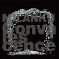 MILANKU / CONVALESCENCE CD JAPAN LIMITED EDITION