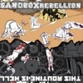 SANDBOX REBELLION:THIS ROUTINE IS HELL / SPLIT