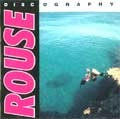 ROUSE / ラウズ / DISCOGRAPHY