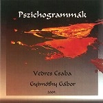 VEDRES CSABA / PSZICHOGRAMMAK(CD-R)