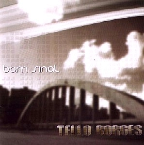 TELO BORGES / テロ・ボルジェス / BOM SINAL