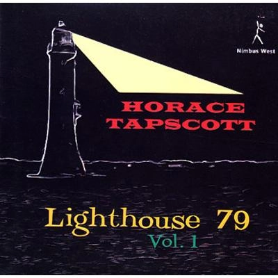 HORACE TAPSCOTT / ホレス・タプスコット / LIGHTHOUSE 79 VOL.1