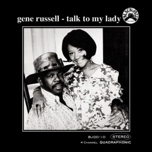 GENE RUSSELL / ジーン・ラッセル / TALK TO MY LADY