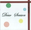 INC. CARMINE / Ｄｅａｒ Ｓｅａｓｏｎ