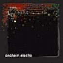ANAHEIM ELECTRO / ＬＥＳＳ
