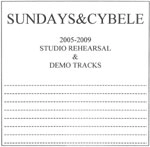 Sundays & Cybele  / シベールの日曜日 / ２００５－２００９　ＳＴＵＤＩ（ＣＤＲ)