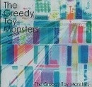 The Greedy Toy Monsters / ＴｈｅＧｒｅｅｄｙＴｏｙＭｏｎｓｔ