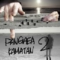 KAMATAN / ＰＡＮＧＡＥＡ　２