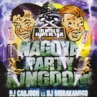 DJ CAUJOON vs DJ MURAKAMIGO / ＮＡＧＯＹＡ　ＰＡＲＴＹ　ＫＩＮＧＤＡＭ