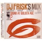 DJ FRISK / ＳＯＵＮＤ　ＡＴ　ＧＯＬＤＥＮ　ＡＧＥ2