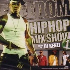 DJ KENZI / FREEDOM HIPHOP MIX SHOW VOL.1
