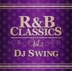 DJ SWING / Ｒ＆Ｂ　ＣＬＡＳＳＩＣＳ　ＶＯＬ．２