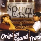 the SOUTH EAST / ＯＲＩＧＩＮＡＬ　ＳＯＵＮＤ　ＴＲＡＣＫ