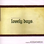 KOGATAROO / ＬＯＶＥＬＹ　ＤＡＹＳ