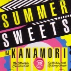 DJ KANAMORI (MONTHLY SWEETS) / DJカナモリ / ＳＵＭＭＥＲ　ＳＷＥＥＴＳ　ＶＯＬ．２０