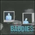 BADDIES / HOLLER FOR MY HOLIDAY