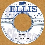 ALTON ELLIS / アルトン・エリス / アゲイン