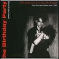 BIRTHDAY PARTY / バースデイ・パーティー / FRONT ROW IS NOT FOR THE FRAGILE