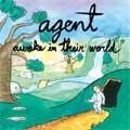 AGENT (PUNK) / エージェント / AWAKE IN THEIR WORLD