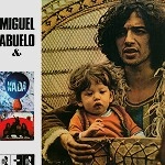 MIGUEL ABUELO & NADA / ミゲル・アブエロ & ナダ / MIGUEL ABUELO & NADA