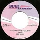 KING MOSES / I'VE GOT THIS FEELING