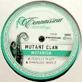MUTANT CLAN / MUTANISM