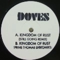 DOVES / ダヴズ / KINGDOM OF RUST(STILL GOING/PRINS THOMAS M