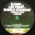 G.CORP MEETS LEE PERRY & DOUBLE STANDART / DUBSTEP DEVIL E.P.