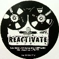GREG WILSON / GW EDITS-REACTIVATE #2