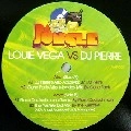 LOUIS VEGA VS DJ PIERRE / DA JUNGLE