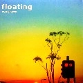 PLAY GROUND / ＦＬＯＡＴＩＮＧ