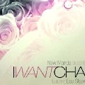 NEW MONDO FEATURING LISA SHAW / I WANT CHA