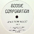 BOOGIE CORPORATION / SLAVES TO THE BOOGIE EP