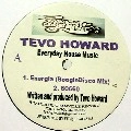 TEVO HOWARD / EVERYDAY HOUSE MUSIC