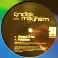 GRIDLOK & MAYHEM / MEANT 2 BE