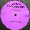 UNKNOWN / COME BACK HOME