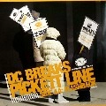 DC BREAKS / PICKETT LINE