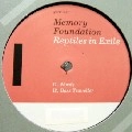 MEMORY FOUNDATION / REPTILES IN EXILE