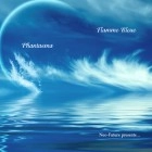 PHANTASMA / ＦＬＡＭＭＥ　ＢＬＥＵＥ