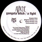 APACHE / GANGSTA BITCH