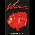 VALENTINE (HUGO)  / ヴァレンタイン (ヒューゴ)  / LIVE AT FIREWEST IV