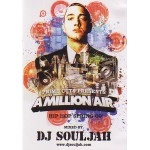 DJ SOULJAH / ＭＩＬＬＩＯＮ　ＡＩＲHIP HOP SPRING 09