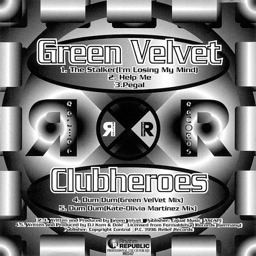 GREEN VELVET/CLUBHEROES / STALKER(I'M LOSING MY MIND)