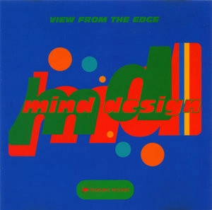 MIND DESIGN / VIEW FROM THE EDGE