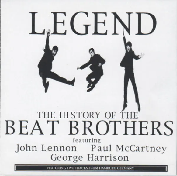 BEAT BROTHERS / LEGEND/HISTORY OF BEAT BROTHERS